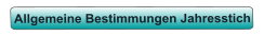 Allgemeine Bestimmungen Jahresstich